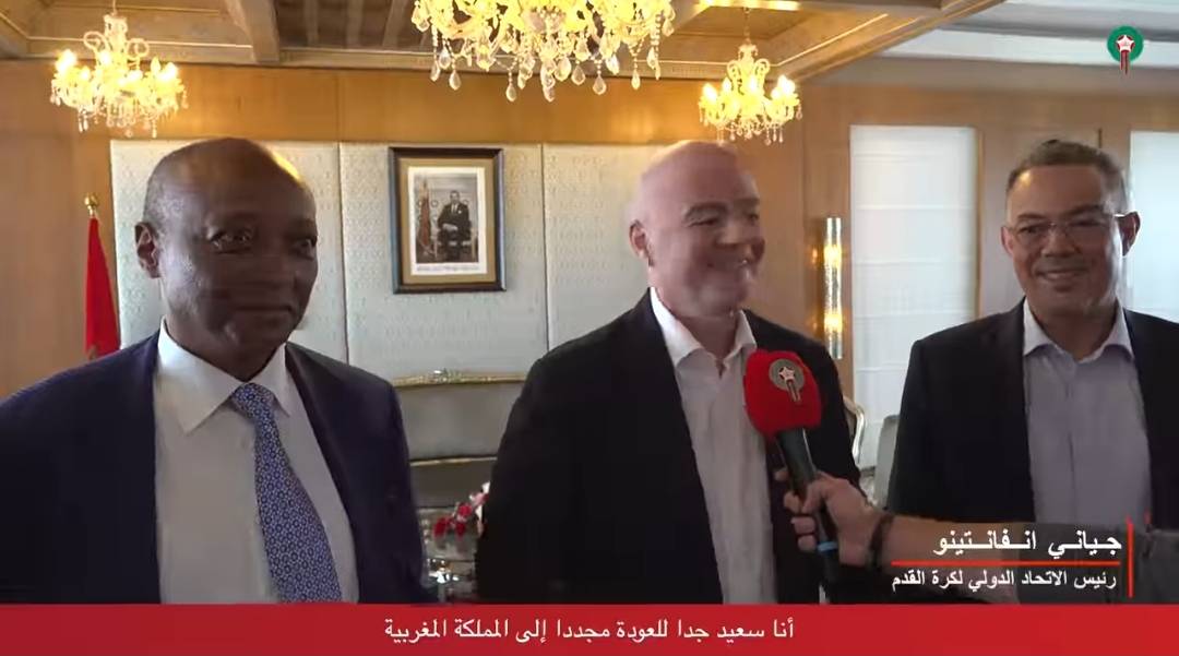 رئيس الفيفا « سعيد بالعودة إلى المغرب..هذا البلد الذي يتنفس الكرة »